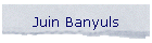Juin Banyuls