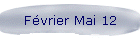 Fvrier Mai 12