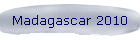 Madagascar 2010