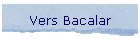 Vers Bacalar