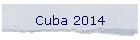 Cuba 2014
