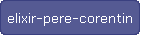 elixir-pere-corentin