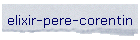 elixir-pere-corentin