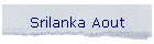 Srilanka Aout