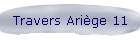 Travers Arige 11