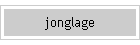 jonglage
