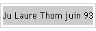 Ju Laure Thom juin 93