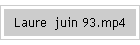 Laure  juin 93.mp4