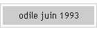 odile juin 1993