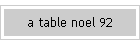 a table noel 92