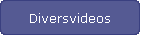 Diversvideos