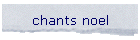 chants noel