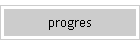 progres